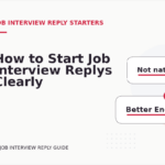 How to Start Job Interview Replys Clearly