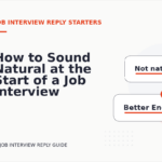 How to Sound Natural at the Start of a Job Interview Reply