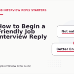 How to Begin a Friendly Job Interview Reply