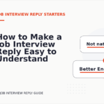 How to Make a Job Interview Reply Easy to Understand