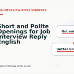 Short and Polite Openings for Job Interview Reply English