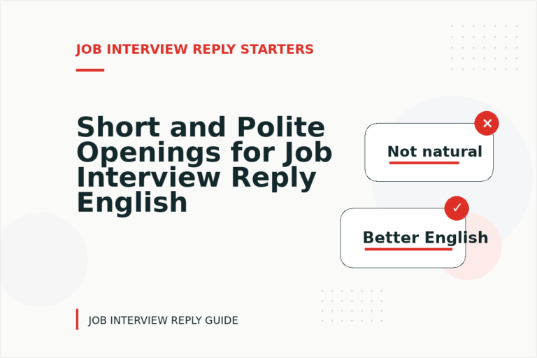 Short and Polite Openings for Job Interview Reply English Short and Polite Openings for Job Interview Reply English