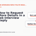 How to Request More Details in a Job Interview Reply