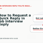 How to Request a Quick Reply in Job Interview Reply English