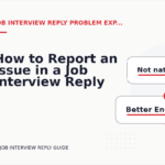 How to Report an Issue in a Job Interview Reply
