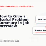 How to Give a Useful Problem Summary in Job Interview Reply English